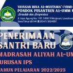 PENDAFTARAN SANTRI BARU TAHUN PELAJARAN 2022-2023 – Madrasah Aliyah al Umm Malang