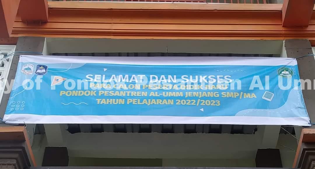 GELOMBANG I PPDB PONPES AL-UMM SUKSES DIGELAR